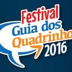 Festival Guia dos Quadrinhos 2016 acontece no final de semana em SP