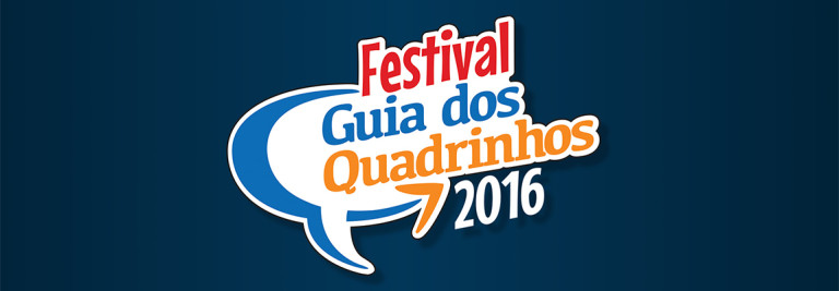 Festival Guia dos Quadrinhos 2016 acontece no final de semana em SP