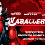 Caballeros: Tai Editora lança quadrinho argentino de super-heróis