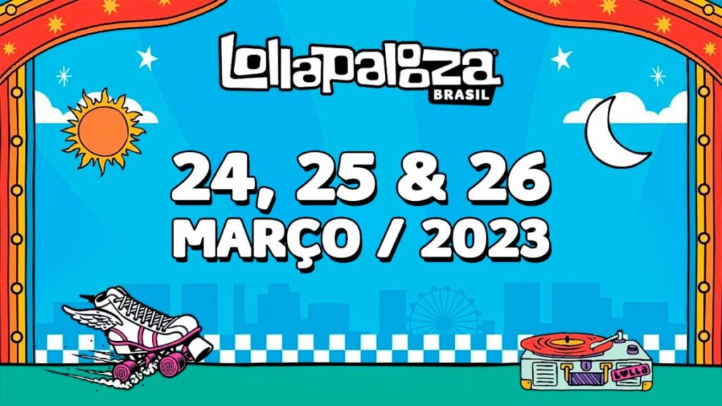 Lollapalooza 2023 conheça o lineup completo Boletim Nerd